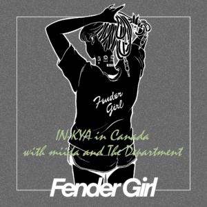 Fender Girl(with miida and The Department)